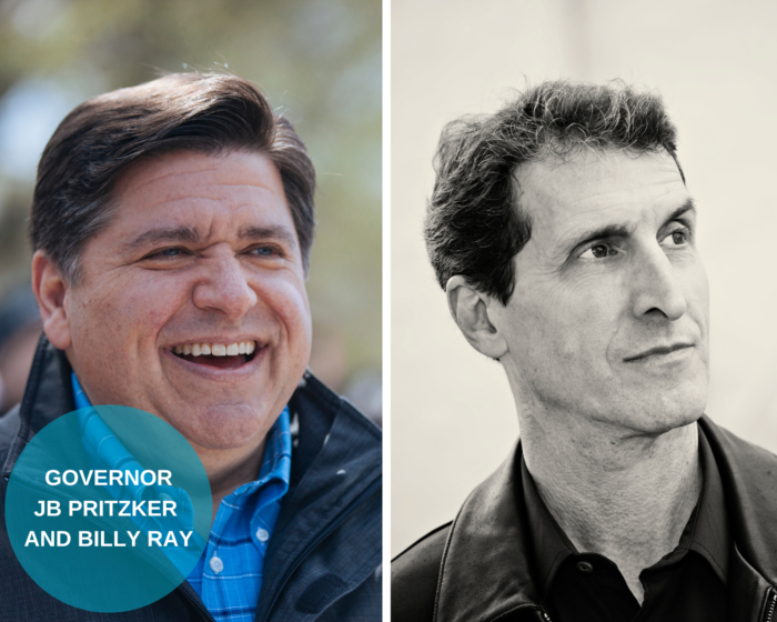 A photo collage of the program guests JB Pritzker and Billy Ray. There is a blue circle on the bottom left corner with the two guests' names.