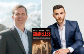 A photo collage of the program guests, KY Governor Andy Beshear and Brian Tyler Cohen. The cover of the book, Shameless, is in the middle.