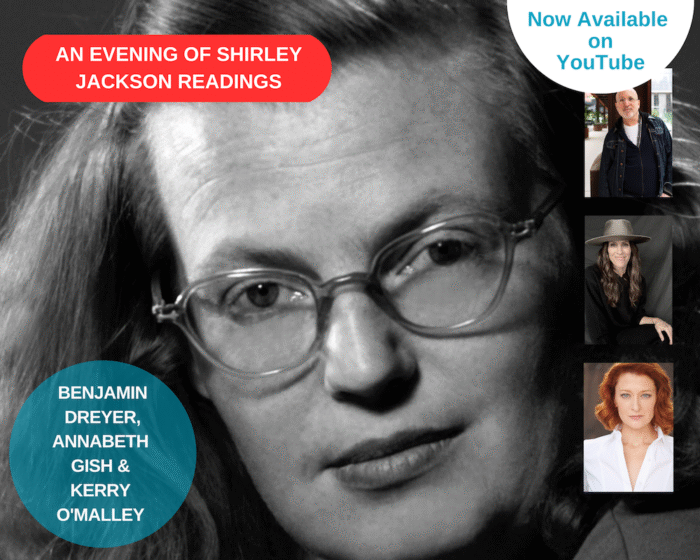 A photo collage of the program guests, Benjamin Dreyer, Annabeth Gish and Kerry O’Malley, and author Shirley Jackson. There is a blue circle in the lower left corner with the names of the actors. There is a white half circle on the upper right that says "Now Available on YouTube"