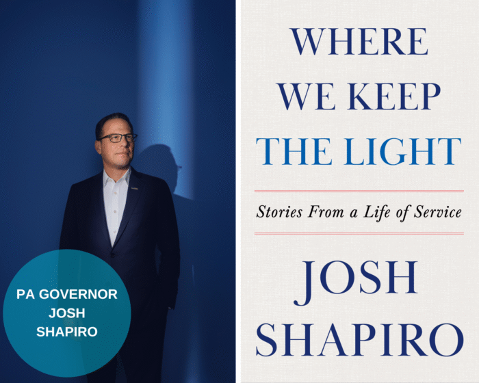 A photo collage of Josh Shapiro and the book cover of Where We Keep The Light. There is a blue circle on the lower left corner with the name, Governor Josh Shapiro