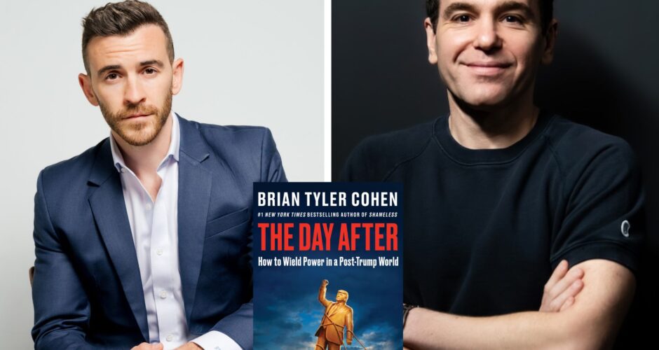 A photo collage of Brian Tyler Cohen, Jon Lovett and the book cover of The Day After in the middle.