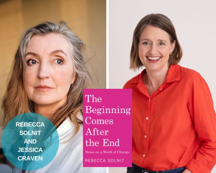 A photo collage with a photo of Rebecca Solnit, a photo of Jessica Craven, and the pink book cover of The Beginning Comes After The End. There is a blue circle on the lower left corner that has Rebecca Solnit's name and Jessica Craven's name.