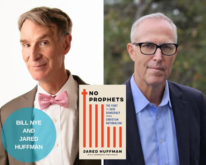 A Photo Collage of Bill Nye the Science Guy and Congressman Jared Huffman. The beige book cover of No Prophets is in the middle. There is a blue circle with their names on the bottom left corner