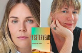 A photo collage of the program guests Caro Claire Burke and Maggie Shipstead and the book cover of Yesteryear