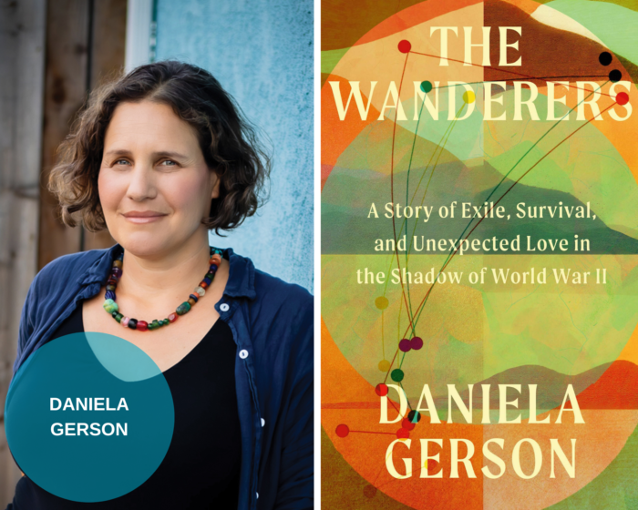 A photo collage of the author Daniela Gerson and the multicolor book cover of The Wanderers. There is a blue circle on the lower left corner with the name of the author. 
