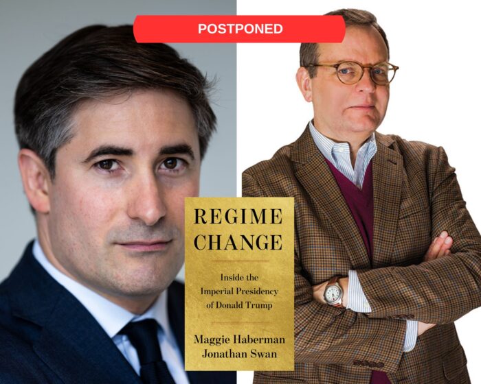 A photo collage with photos of Jonathan Swan and Todd Purfum with the yellow book cover of Regime Change. There is a red banner at the top that says “Postponed”