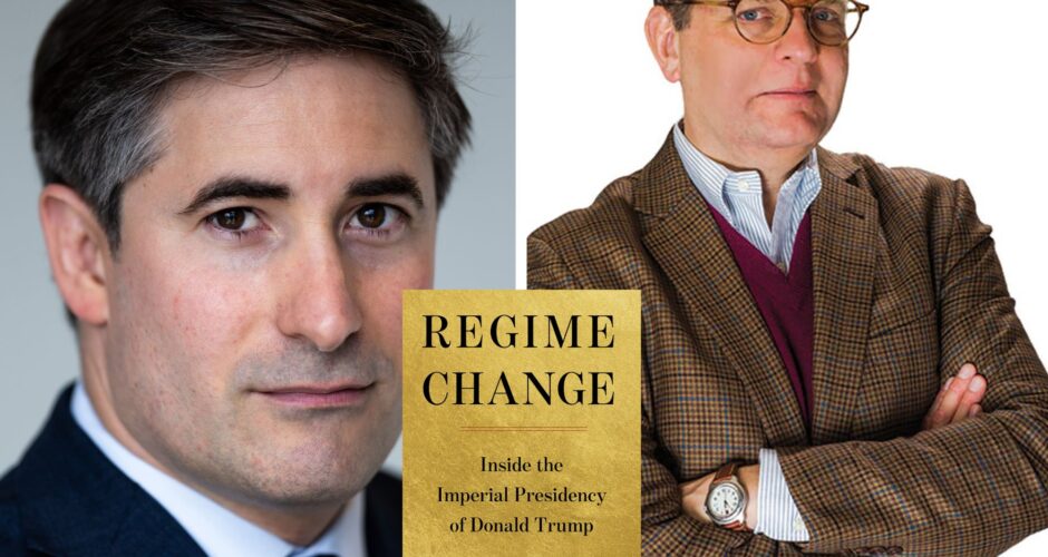 A photo collage with photos of Jonathan Swan and Todd Purfum with the yellow book cover of Regime Change.