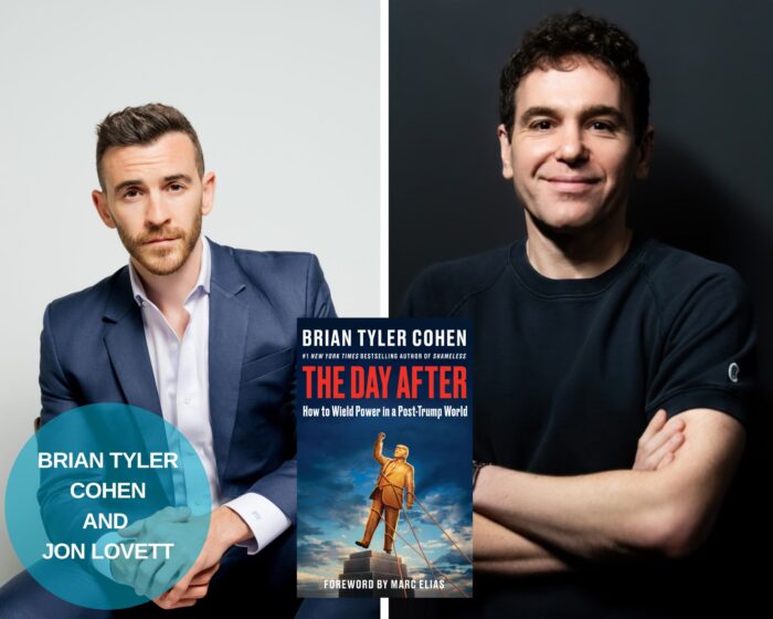 A photo collage of Brian Tyler Cohen, Jon Lovett and the book cover of The Day After in the middle. There is the blue circle on the lower right corner that says "Brian Tyler Cohen and Jon Lovett"