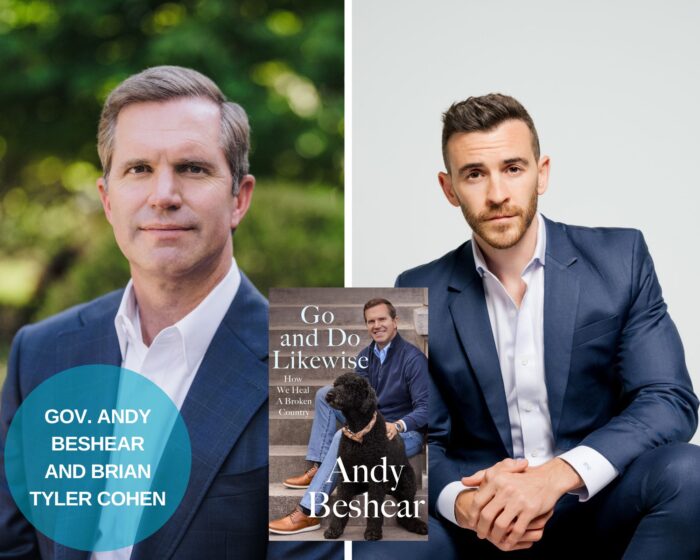 A photo collage with photos of Andy Beshear and Brian Tyler Cohen with the book cover of GO AND DO LIKEWISE: How We Heal a Broken Country, which is a photo of Beshear with his dog. The guest names are in a blue circle on the lower left corner in white lettering.