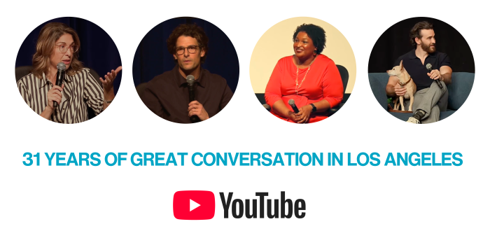 Four circles with photos of past guests Naomi Klein, Jacob Soboroff, Stacey Abrams and Bryan Tyler Cohen. It says underneath "31 Years of Great Conversation in Los Angeles". There is a youtube logo at the bottom.